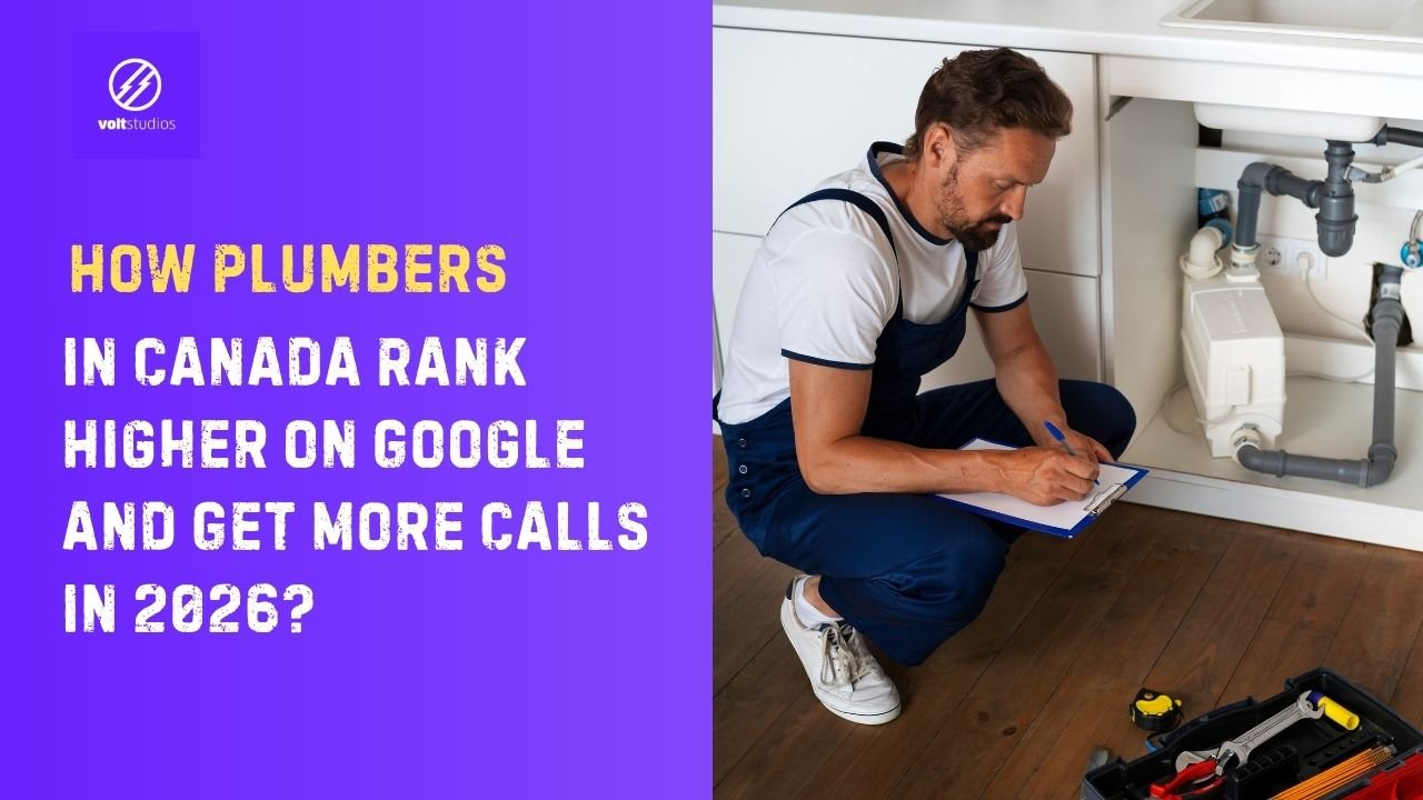 How Plumbers in Canada Rank Higher on Google and Get More Calls in 2026?